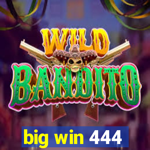 big win 444